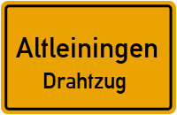 Drahtzug in AltleiningenDrahtzug