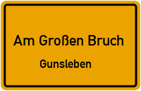 Amt in Am Großen BruchGunsleben