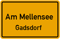 Gadsdorfer Straße in Am MellenseeGadsdorf