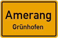 Grünhofen in AmerangGrünhofen