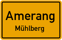 Straßenverzeichnis Amerang Mühlberg