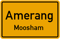 Straßenverzeichnis Amerang Moosham