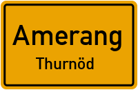 Straßenverzeichnis Amerang Thurnöd