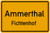 Straßenverzeichnis Ammerthal Fichtenhof