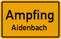 Aidenbach in AmpfingAidenbach