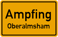 Oberalmsham in AmpfingOberalmsham