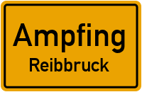 Reibbruck in AmpfingReibbruck