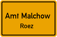 Malchower Straße in 17213 Amt Malchow (Roez)