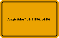 City Sign Angersdorf bei Halle, Saale