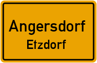 Straßen in Angersdorf Etzdorf