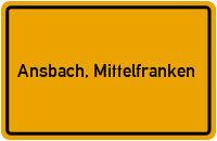 Ortsschild von Stadt Ansbach, Mittelfranken in Bayern