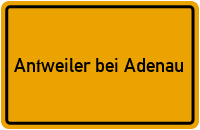 City Sign Antweiler bei Adenau