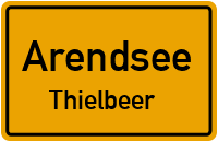 Thielbeer in ArendseeThielbeer