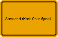 Ortsschild Arensdorf (Kreis Oder-Spree)