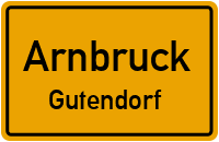 Gutendorf in 93471 Arnbruck (Gutendorf)