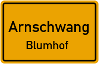 Straßen in Arnschwang Blumhof