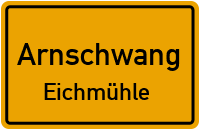 Straßen in Arnschwang Eichmühle