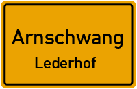 Straßen in Arnschwang Lederhof