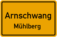 Straßen in Arnschwang Mühlberg