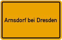 Ortsschild Arnsdorf bei Dresden