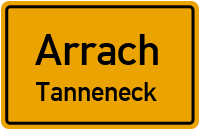Straßen in Arrach Tanneneck