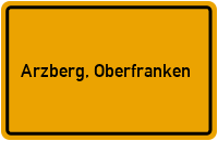 Ortsschild von Stadt Arzberg, Oberfranken in Bayern