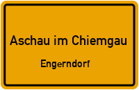 Straßenverzeichnis Aschau im Chiemgau Engerndorf
