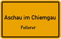 Straßenverzeichnis Aschau im Chiemgau Fellerer