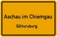 Göttersberg in Aschau im ChiemgauGöttersberg