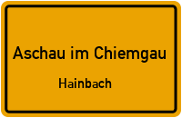 Straßenverzeichnis Aschau im Chiemgau Hainbach