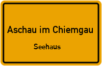 Straßenverzeichnis Aschau im Chiemgau Seehaus