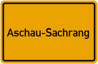 Ortsschild Aschau-Sachrang