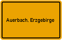 City Sign Auerbach, Erzgebirge