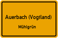 Flurweg in Auerbach (Vogtland)Mühlgrün