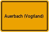 Wo liegt Auerbach (Vogtland)?