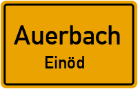 Straßen in Auerbach Einöd
