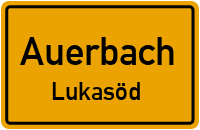 Straßen in Auerbach Lukasöd