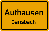 Straßenverzeichnis Aufhausen Gansbach