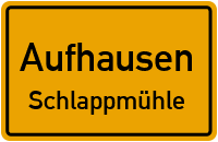 Schlappmühle in 93089 Aufhausen (Schlappmühle)