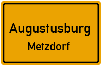 Straßen in Augustusburg Metzdorf