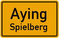 Spielberg in AyingSpielberg