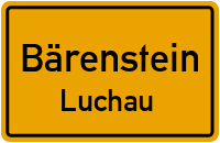 Straßen in Bärenstein Luchau