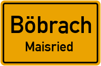 Unterer Auweg in 94255 Böbrach (Maisried)