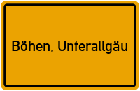 Ortsschild von Gemeinde Böhen, Unterallgäu in Bayern