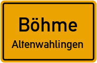 Wehrberg in BöhmeAltenwahlingen