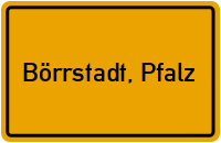 City Sign Börrstadt, Pfalz
