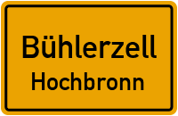 Straßenverzeichnis Bühlerzell Hochbronn