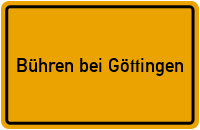 Ortsschild Bühren bei Göttingen