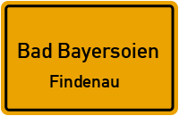 Findenau in Bad BayersoienFindenau