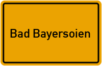 Bad Bayersoien in Bayern